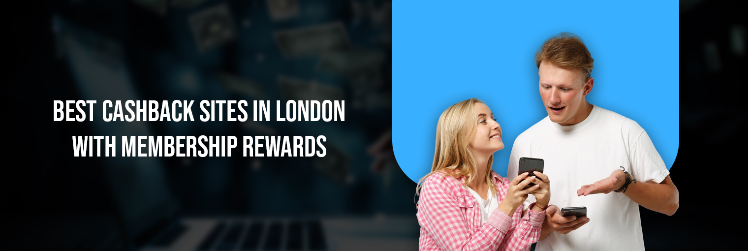 Cashback sites in London
